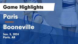 Paris  vs Booneville  Game Highlights - Jan. 5, 2024