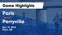 Paris  vs Perryville  Game Highlights - Dec 13, 2016