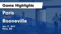 Paris  vs Booneville  Game Highlights - Jan 17, 2017