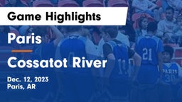 Paris  vs Cossatot River  Game Highlights - Dec. 12, 2023
