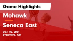 Mohawk  vs Seneca East  Game Highlights - Dec. 22, 2021
