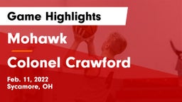 Mohawk  vs Colonel Crawford  Game Highlights - Feb. 11, 2022
