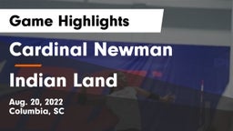 Cardinal Newman  vs Indian Land   Game Highlights - Aug. 20, 2022