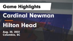 Cardinal Newman  vs Hilton Head  Game Highlights - Aug. 20, 2022