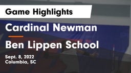 Cardinal Newman  vs Ben Lippen School Game Highlights - Sept. 8, 2022