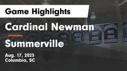 Cardinal Newman  vs Summerville  Game Highlights - Aug. 17, 2023