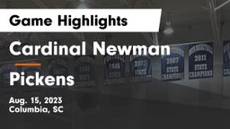Cardinal Newman  vs Pickens  Game Highlights - Aug. 15, 2023