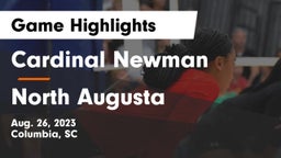 Cardinal Newman  vs North Augusta  Game Highlights - Aug. 26, 2023