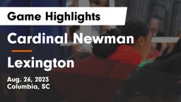 Cardinal Newman  vs Lexington  Game Highlights - Aug. 26, 2023