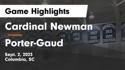 Cardinal Newman  vs Porter-Gaud  Game Highlights - Sept. 2, 2023