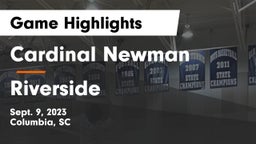 Cardinal Newman  vs Riverside  Game Highlights - Sept. 9, 2023