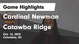 Cardinal Newman  vs Catawba Ridge  Game Highlights - Oct. 14, 2023