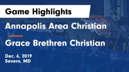 Annapolis Area Christian  vs Grace Brethren Christian  Game Highlights - Dec. 6, 2019
