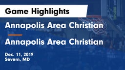 Annapolis Area Christian  vs Annapolis Area Christian  Game Highlights - Dec. 11, 2019