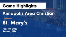 Annapolis Area Christian  vs St. Mary's  Game Highlights - Jan. 10, 2022