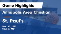 Annapolis Area Christian  vs St. Paul's  Game Highlights - Dec. 10, 2022