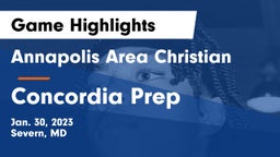 Annapolis Area Christian  vs Concordia Prep  Game Highlights - Jan. 30, 2023