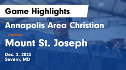 Annapolis Area Christian  vs Mount St. Joseph  Game Highlights - Dec. 2, 2023