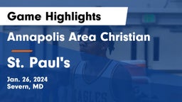 Annapolis Area Christian  vs St. Paul's  Game Highlights - Jan. 26, 2024