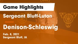 Sergeant Bluff-Luton  vs Denison-Schleswig  Game Highlights - Feb. 8, 2021