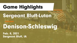 Sergeant Bluff-Luton  vs Denison-Schleswig  Game Highlights - Feb. 8, 2021