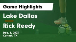 Lake Dallas  vs Rick Reedy  Game Highlights - Dec. 8, 2023