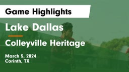 Lake Dallas  vs Colleyville Heritage  Game Highlights - March 5, 2024