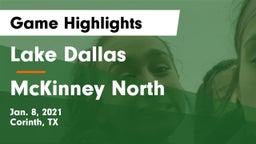 Lake Dallas  vs McKinney North  Game Highlights - Jan. 8, 2021