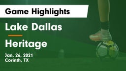 Lake Dallas  vs Heritage Game Highlights - Jan. 26, 2021