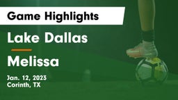 Lake Dallas  vs Melissa  Game Highlights - Jan. 12, 2023