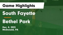 South Fayette  vs Bethel Park  Game Highlights - Dec. 8, 2023