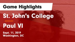 St. John's College  vs Paul VI  Game Highlights - Sept. 11, 2019