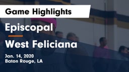 Episcopal  vs West Feliciana  Game Highlights - Jan. 14, 2020