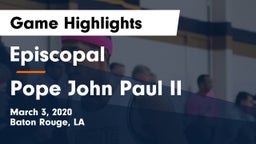 Episcopal  vs Pope John Paul II Game Highlights - March 3, 2020