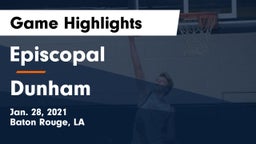 Episcopal  vs Dunham  Game Highlights - Jan. 28, 2021