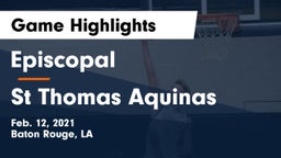 Episcopal  vs St Thomas Aquinas Game Highlights - Feb. 12, 2021