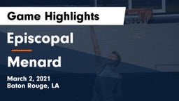 Episcopal  vs Menard  Game Highlights - March 2, 2021