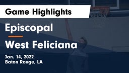 Episcopal  vs West Feliciana  Game Highlights - Jan. 14, 2022