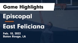 Episcopal  vs East Feliciana  Game Highlights - Feb. 10, 2022