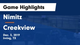 Nimitz  vs Creekview  Game Highlights - Dec. 3, 2019