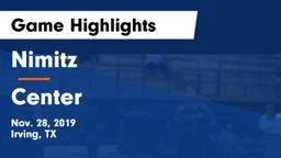 Nimitz  vs Center  Game Highlights - Nov. 28, 2019