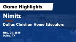 Nimitz  vs Dallas Christian Home Educators Game Highlights - Nov. 26, 2019