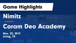 Nimitz  vs Coram Deo Academy  Game Highlights - Nov. 25, 2019