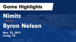 Nimitz  vs Byron Nelson  Game Highlights - Nov. 22, 2019
