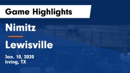 Nimitz  vs Lewisville  Game Highlights - Jan. 10, 2020