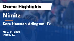 Nimitz  vs Sam Houston  Arlington, Tx Game Highlights - Nov. 24, 2020