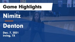 Nimitz  vs Denton  Game Highlights - Dec. 7, 2021