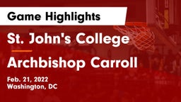 St. John's College  vs Archbishop Carroll  Game Highlights - Feb. 21, 2022