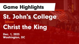 St. John's College  vs Christ the King  Game Highlights - Dec. 1, 2023