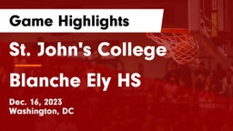 St. John's College  vs Blanche Ely HS Game Highlights - Dec. 16, 2023